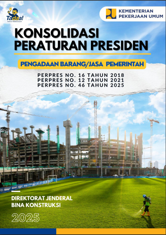Cover KONSOLIDASI Perpres PBJ PEMERINTAH Perpres 46 Tahun 2025 FULL versi DPUPR