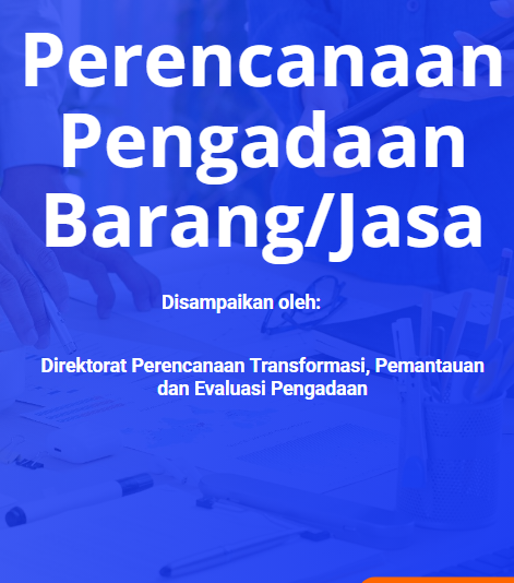 Cover Perencanaan Pengadaan Barang/Jasa berdasarkan Peraturan LKPP Nomor 11 Tahun 2021