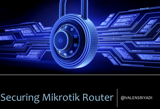 Cover Securing Mikrotik Router