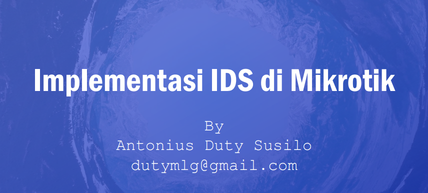 Cover Implementasi IDS di Mikrotik