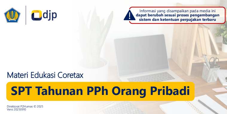 Cover Materi Edukasi Coretax  SPT Tahunan PPh Orang Pribadi